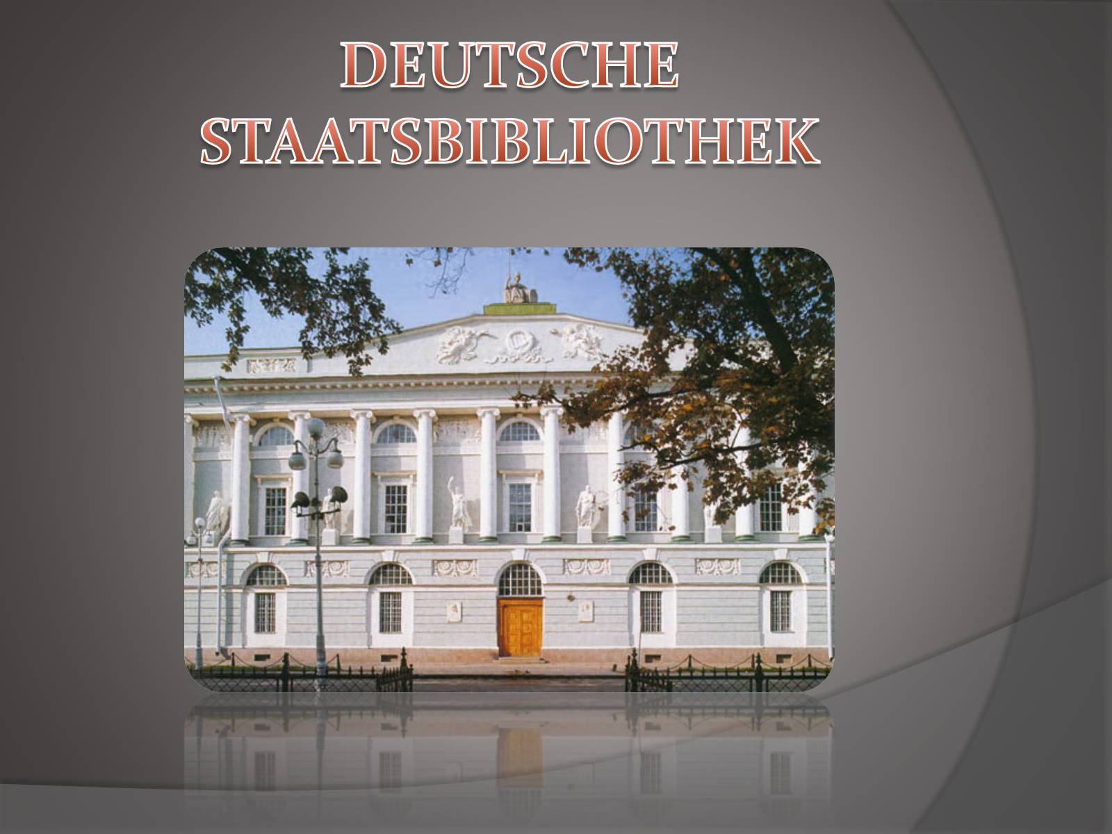 Презентація на тему «Rundfahrt durch die Hauptstadt Deutschlands» - Слайд #8 Презентація на тему «Rundfahrt durch die Hauptstadt Deutschlands» - Слайд #8