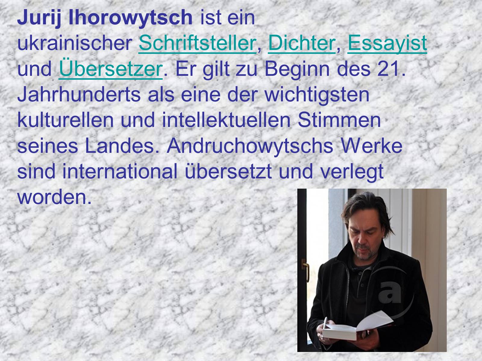 Презентація на тему «Jurij Andruchowytsch» - Слайд #2 Презентація на тему «Jurij Andruchowytsch» - Слайд #2
