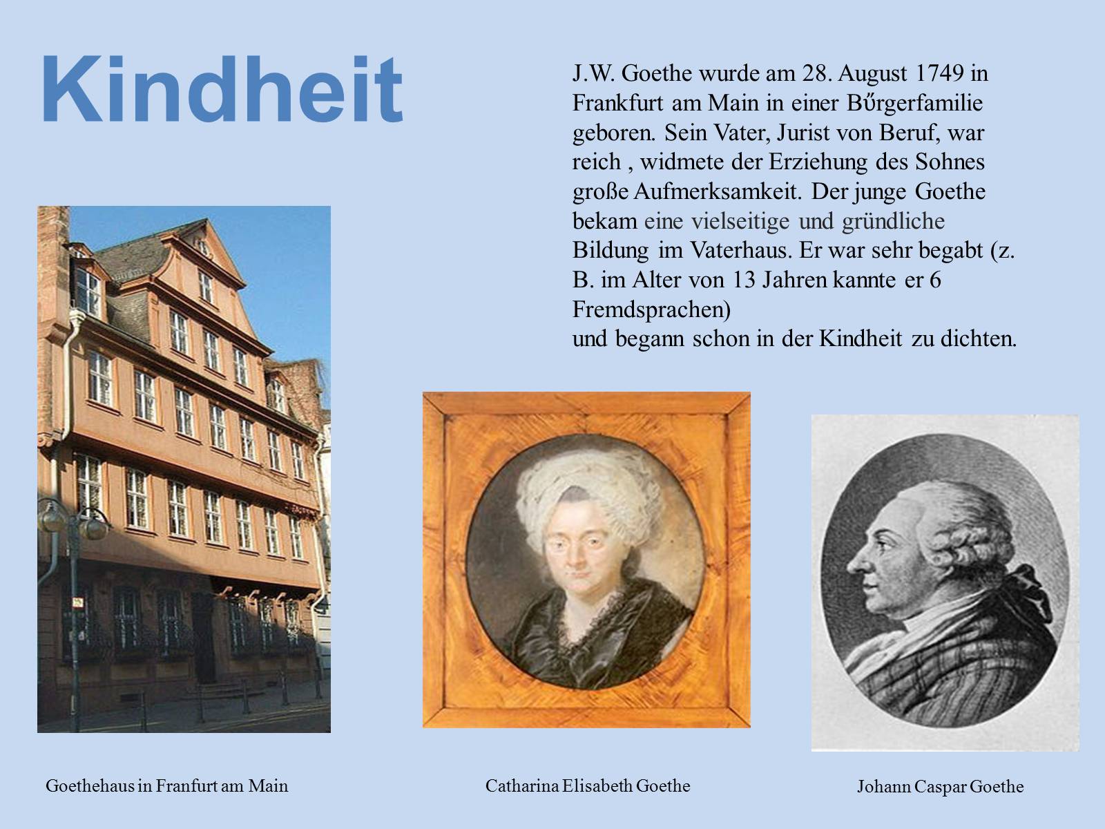 Презентація на тему «Johann Wolfgang von Goethe» (варіант 4) - Слайд #3 Презентація на тему «Johann Wolfgang von Goethe» (варіант 4) - Слайд #3