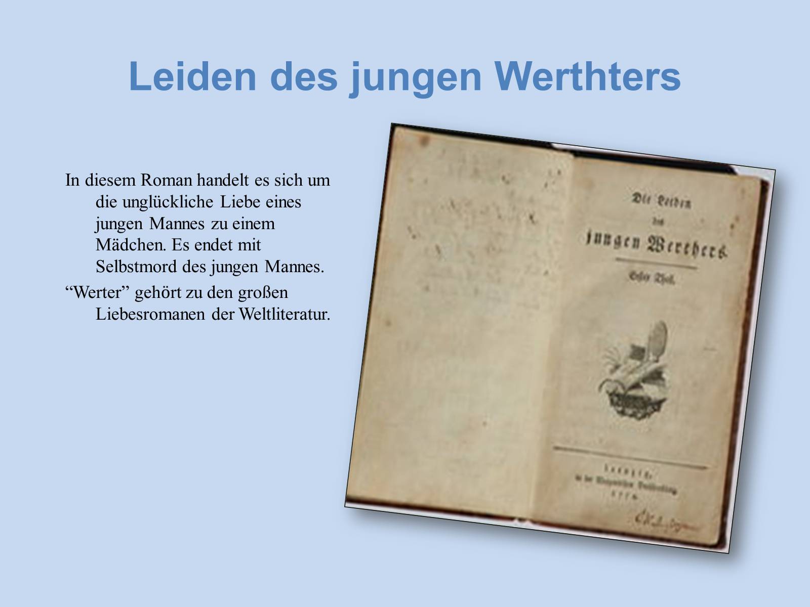 Презентація на тему «Johann Wolfgang von Goethe» (варіант 4) - Слайд #8 Презентація на тему «Johann Wolfgang von Goethe» (варіант 4) - Слайд #8
