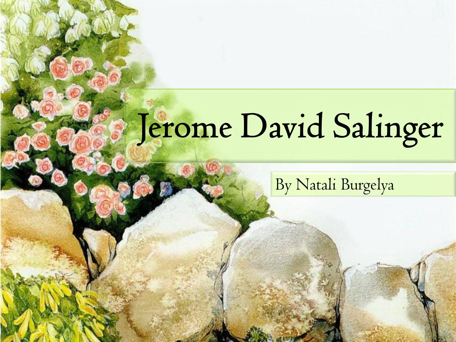 Презентація на тему «Jerome David Salinger» - Слайд #1 Презентація на тему «Jerome David Salinger» - Слайд #1
