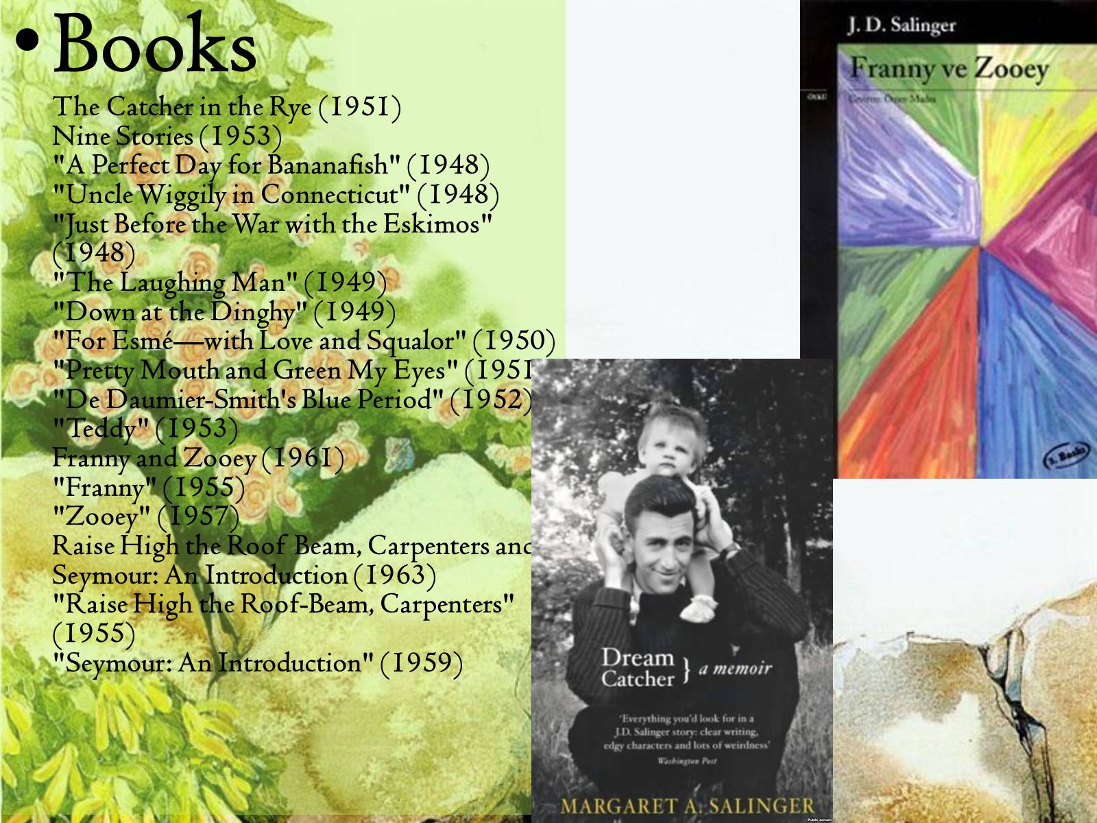 Презентація на тему «Jerome David Salinger» - Слайд #8 Презентація на тему «Jerome David Salinger» - Слайд #8
