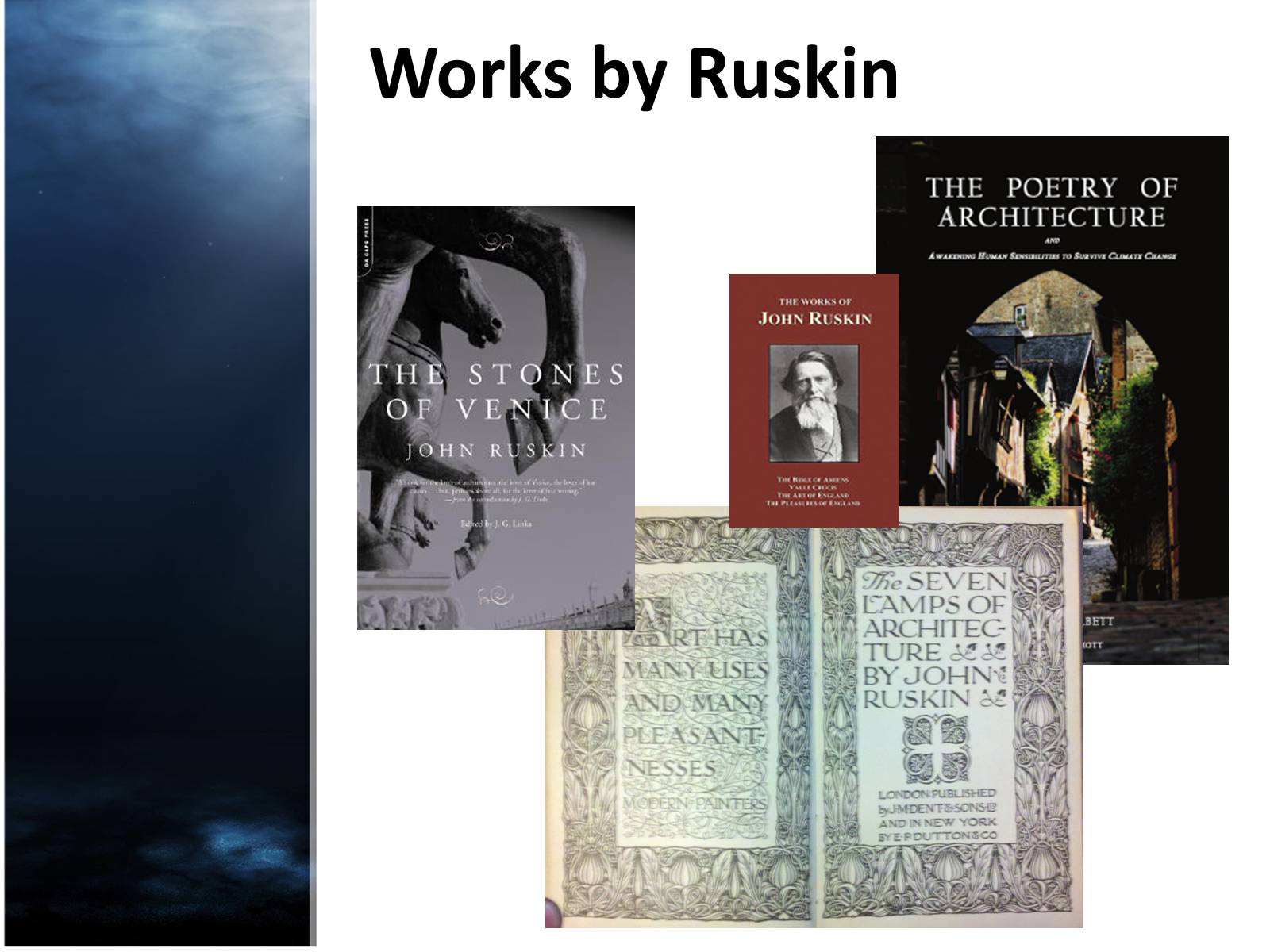 Презентація на тему «John Ruskin» - Слайд #8 Презентація на тему «John Ruskin» - Слайд #8