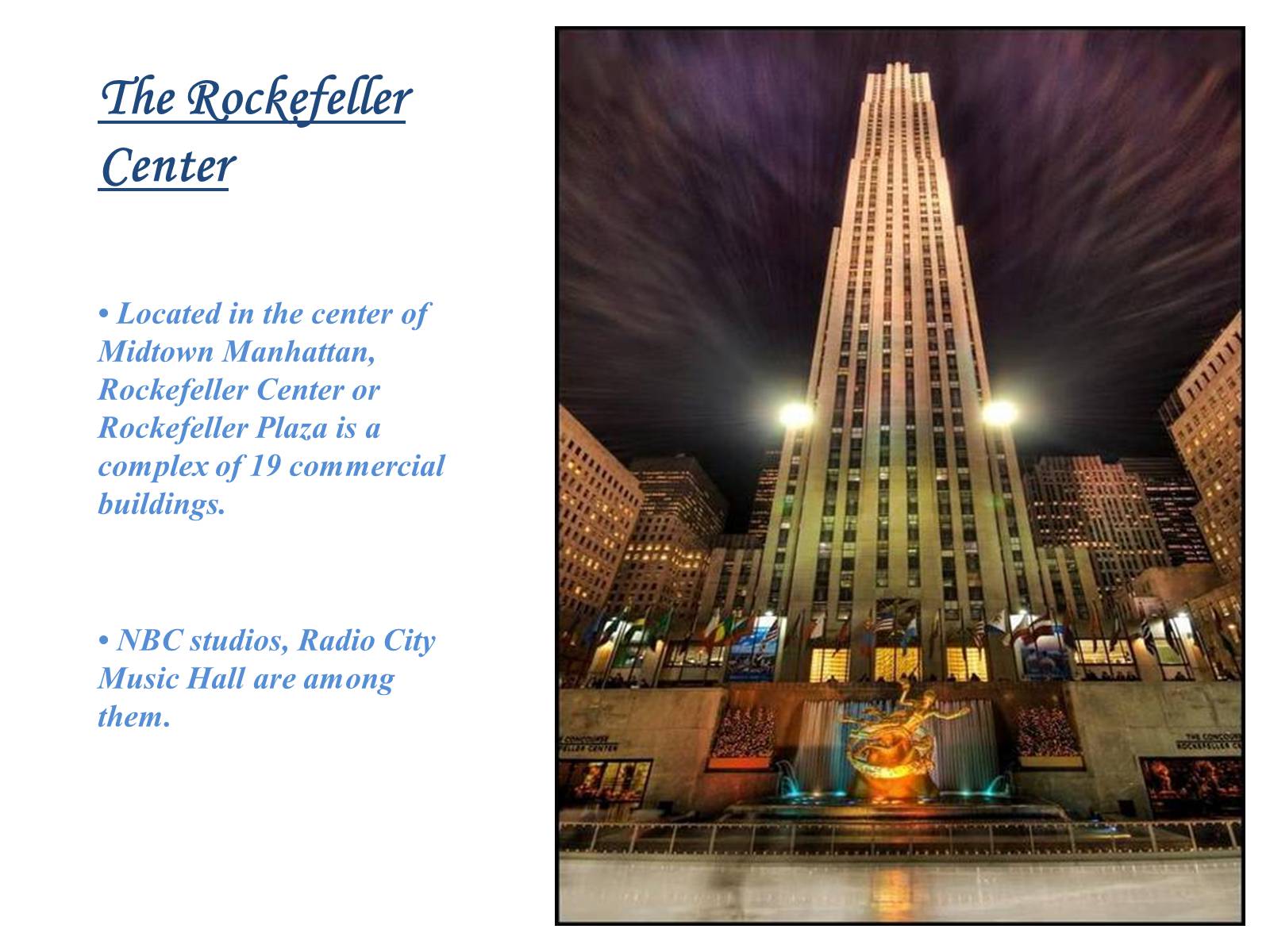 Презентація на тему «Welcome to NY» - Слайд #14 Презентація на тему «Welcome to NY» - Слайд #14