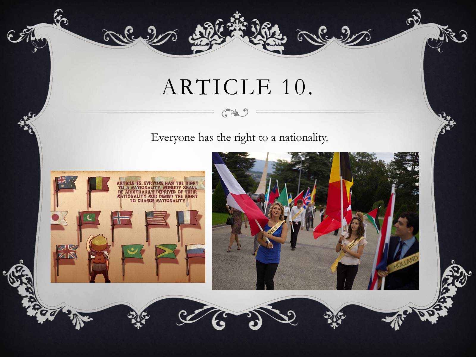 Презентація на тему «Everyone has the right to…» - Слайд #13 Презентація на тему «Everyone has the right to…» - Слайд #13