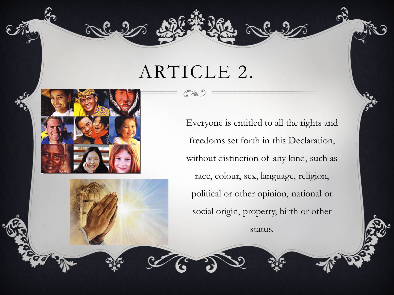 Презентація на тему «Everyone has the right to…» - Слайд #5 Презентація на тему «Everyone has the right to…» - Слайд #5
