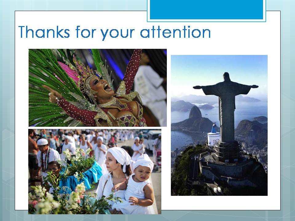 Презентація на тему «New Year’s Traditions in Rio, Brazil» - Слайд #7 Презентація на тему «New Year’s Traditions in Rio, Brazil» - Слайд #7