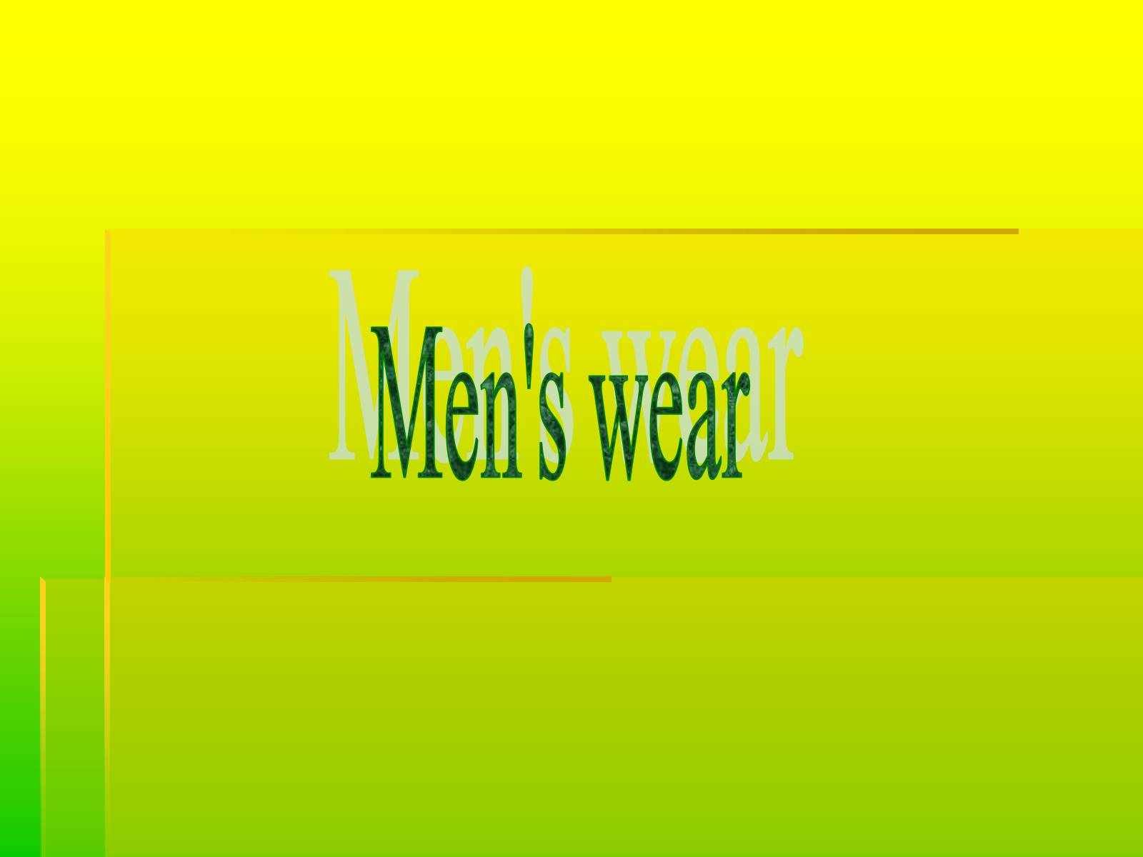 Презентація на тему «Men’s wear» - Слайд #1 Презентація на тему «Men’s wear» - Слайд #1