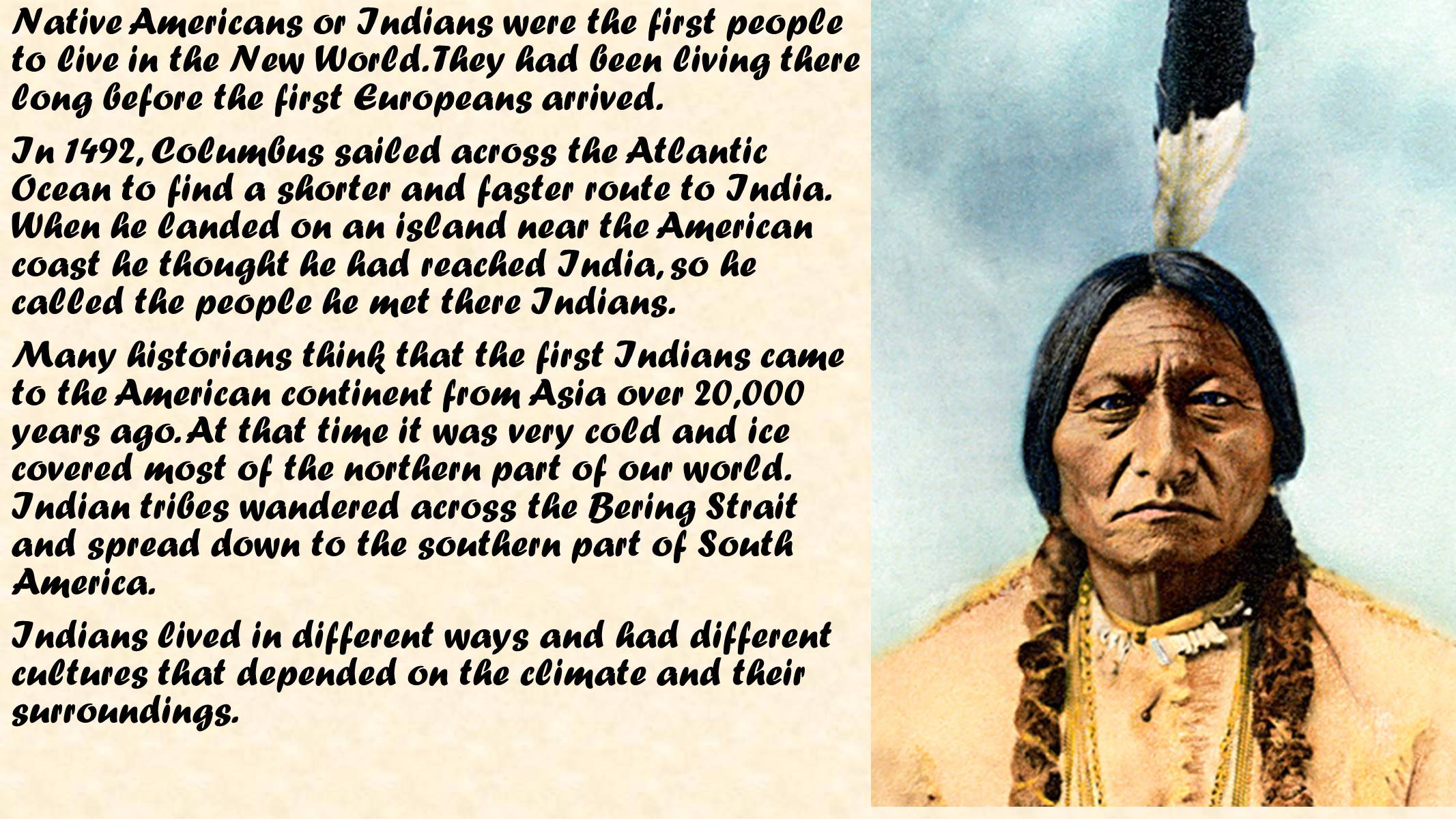 Презентація на тему «The American Indians» - Слайд #2 Презентація на тему «The American Indians» - Слайд #2