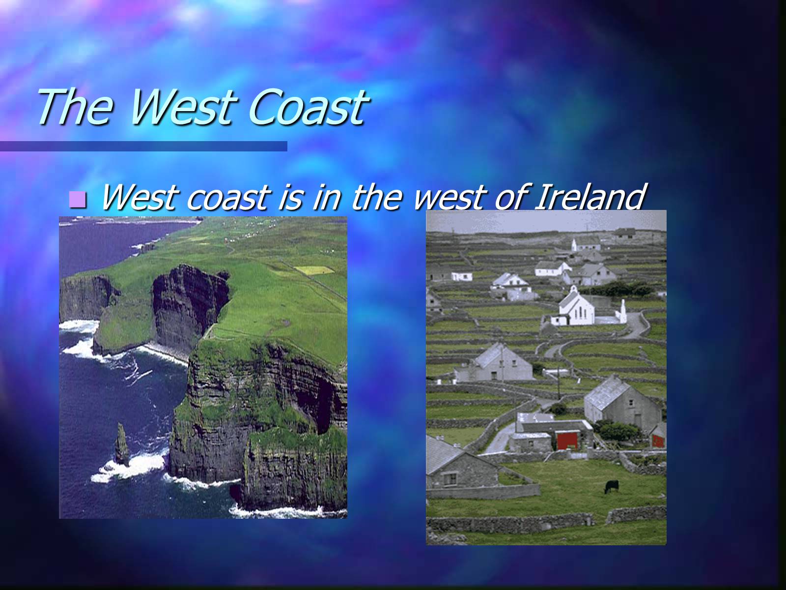 Презентація на тему «Presentation on Ireland» - Слайд #6 Презентація на тему «Presentation on Ireland» - Слайд #6
