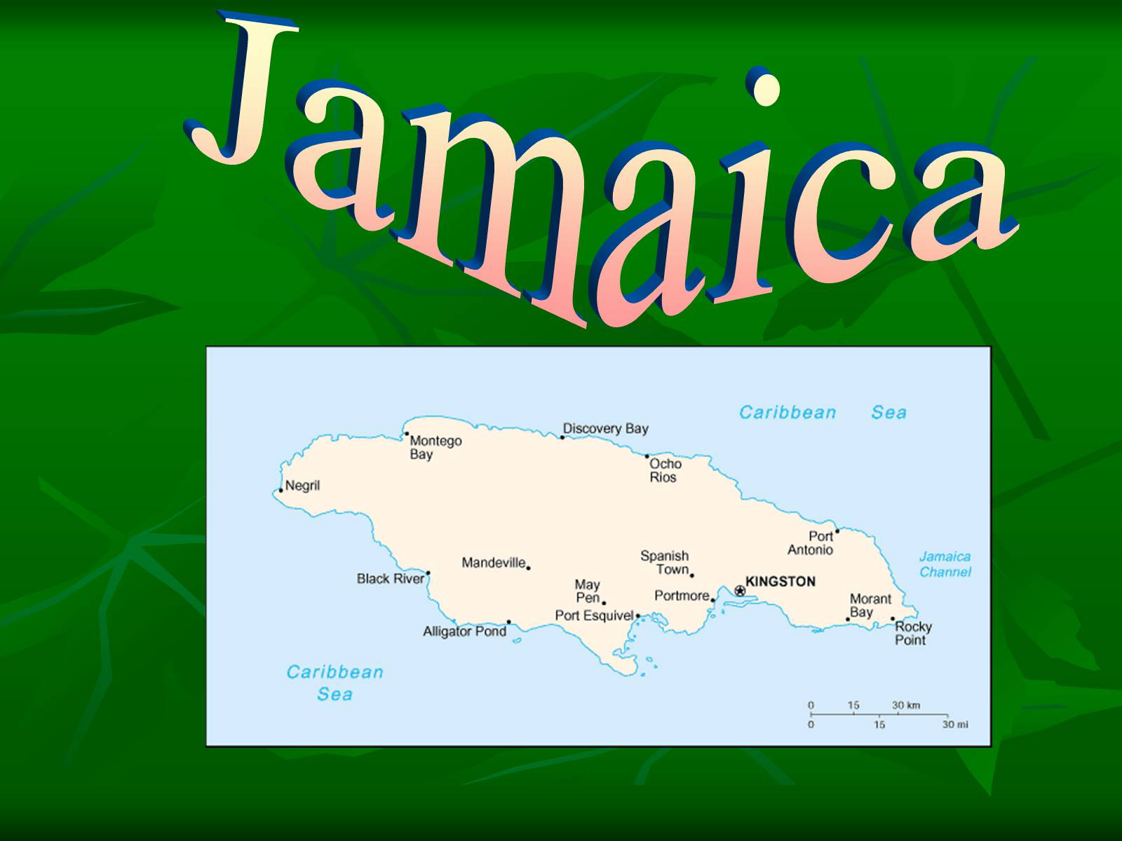 Презентація на тему «Jamaica» - Слайд #1 Презентація на тему «Jamaica» - Слайд #1