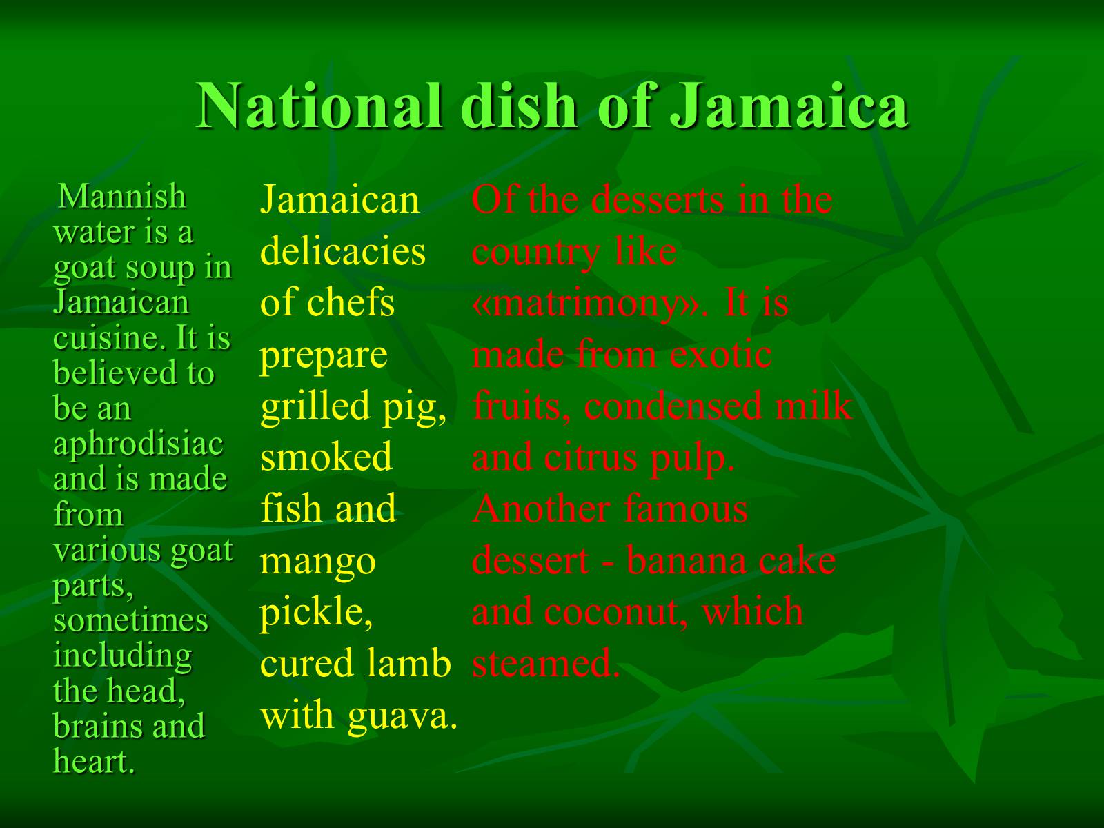 Презентація на тему «Jamaica» - Слайд #9 Презентація на тему «Jamaica» - Слайд #9