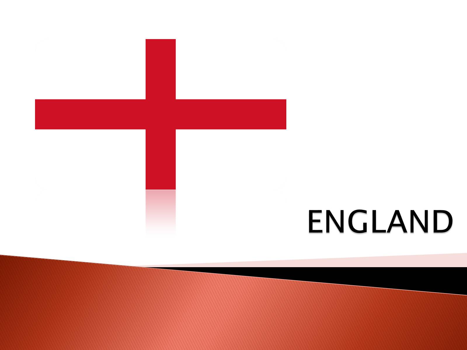 Презентація на тему «England» (варіант 1) - Слайд #1 Презентація на тему «England» (варіант 1) - Слайд #1