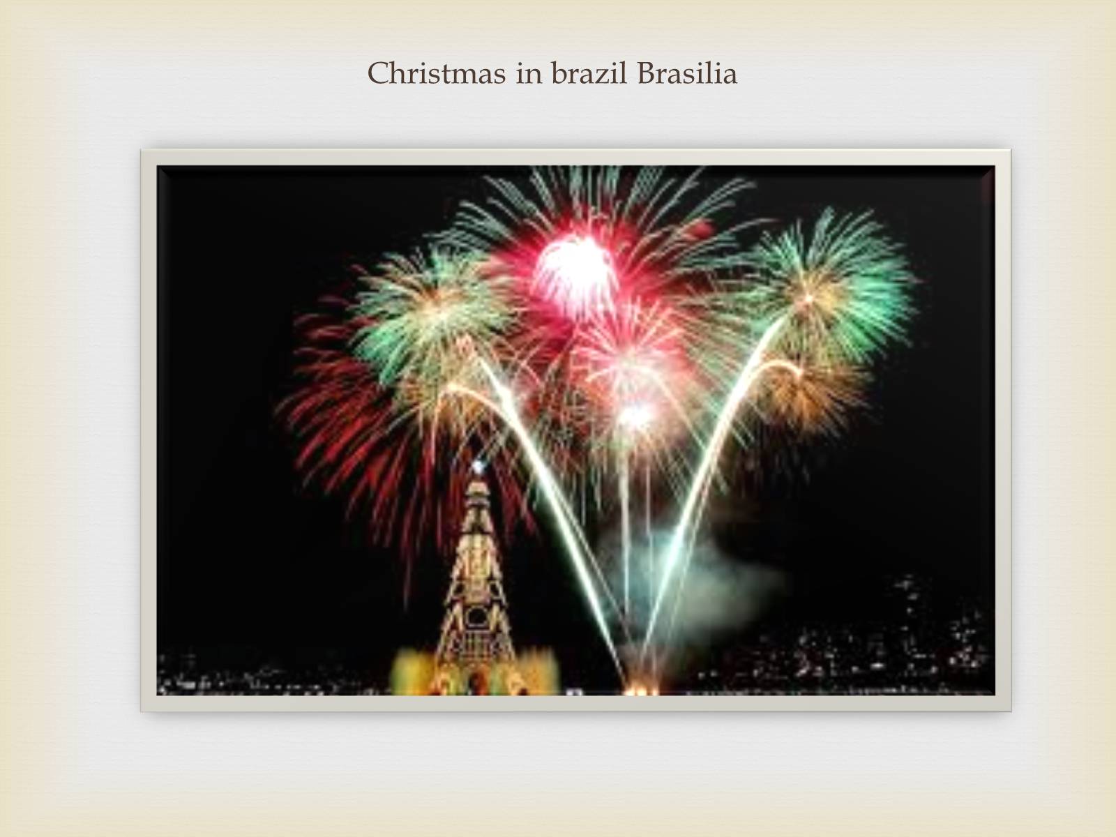 Презентація на тему «Christmas in Brazil» - Слайд #12 Презентація на тему «Christmas in Brazil» - Слайд #12
