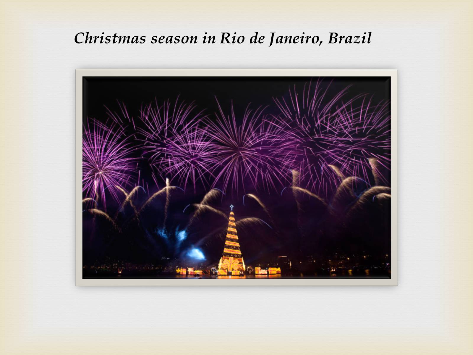 Презентація на тему «Christmas in Brazil» - Слайд #13 Презентація на тему «Christmas in Brazil» - Слайд #13