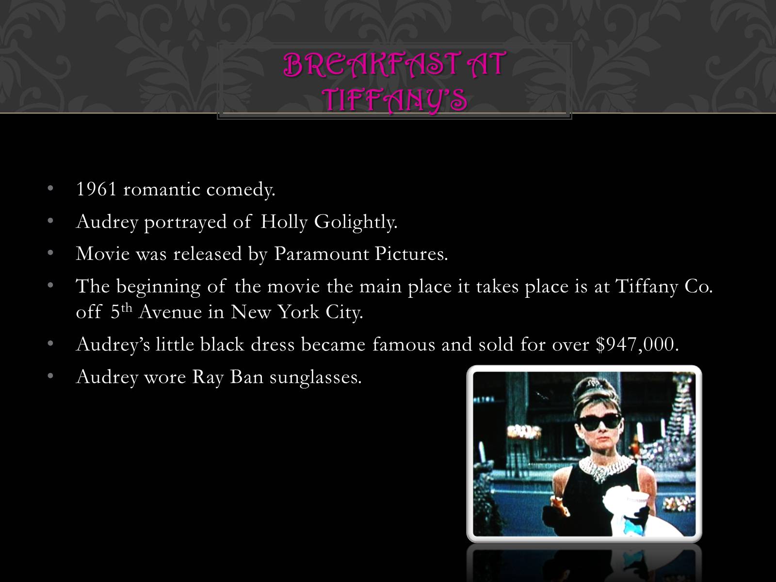 Презентація на тему «Audrey Hepburn» (варіант 2) - Слайд #4 Презентація на тему «Audrey Hepburn» (варіант 2) - Слайд #4