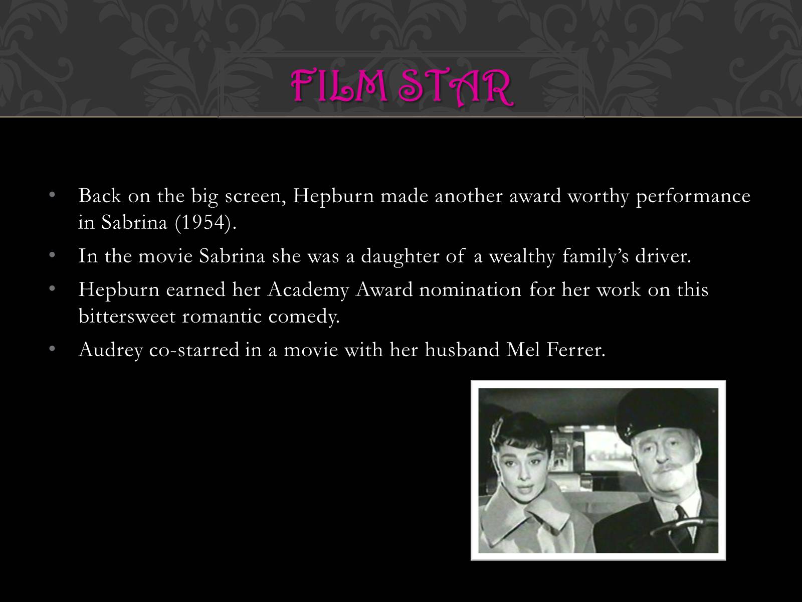Презентація на тему «Audrey Hepburn» (варіант 2) - Слайд #8 Презентація на тему «Audrey Hepburn» (варіант 2) - Слайд #8