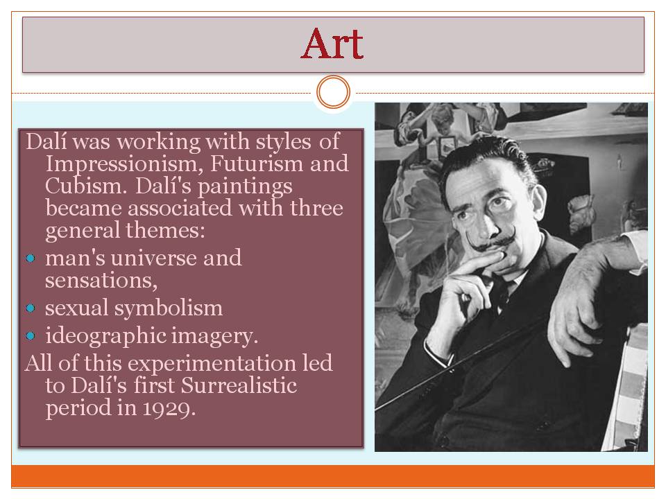 Презентація на тему «Salvador Dali» (варіант 3) - Слайд #7 Презентація на тему «Salvador Dali» (варіант 3) - Слайд #7