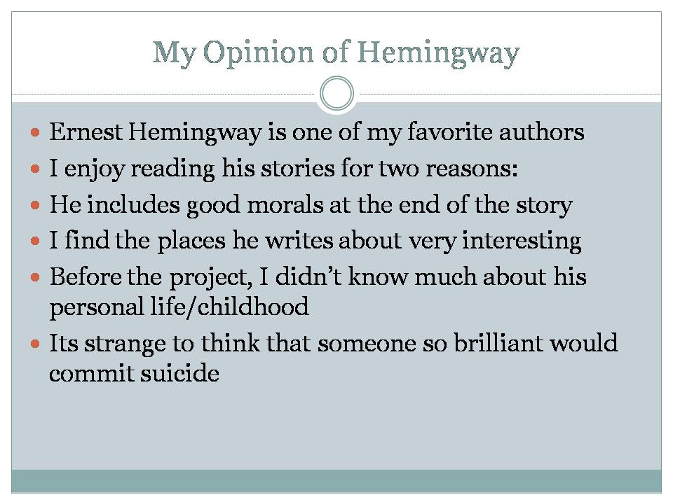 Презентація на тему «A Biography of Ernest Hemingway» (варіант 2) - Слайд #8 Презентація на тему «A Biography of Ernest Hemingway» (варіант 2) - Слайд #8