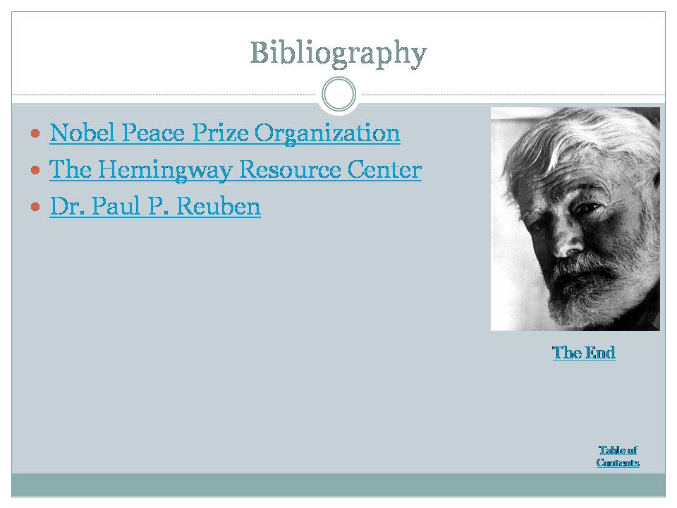 Презентація на тему «A Biography of Ernest Hemingway» (варіант 2) - Слайд #9 Презентація на тему «A Biography of Ernest Hemingway» (варіант 2) - Слайд #9
