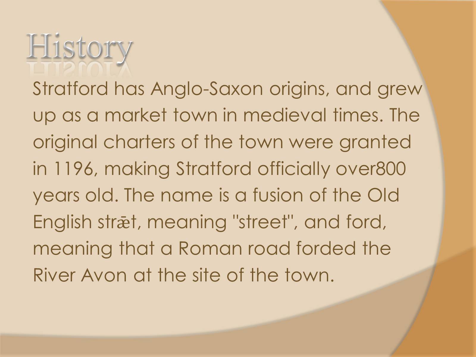 Презентація на тему «Stratford-upon-Avo» - Слайд #7 Презентація на тему «Stratford-upon-Avo» - Слайд #7