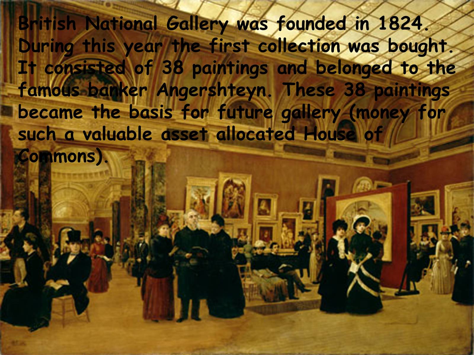 Презентація на тему «The National Gallery» (варіант 2) - Слайд #4 Презентація на тему «The National Gallery» (варіант 2) - Слайд #4