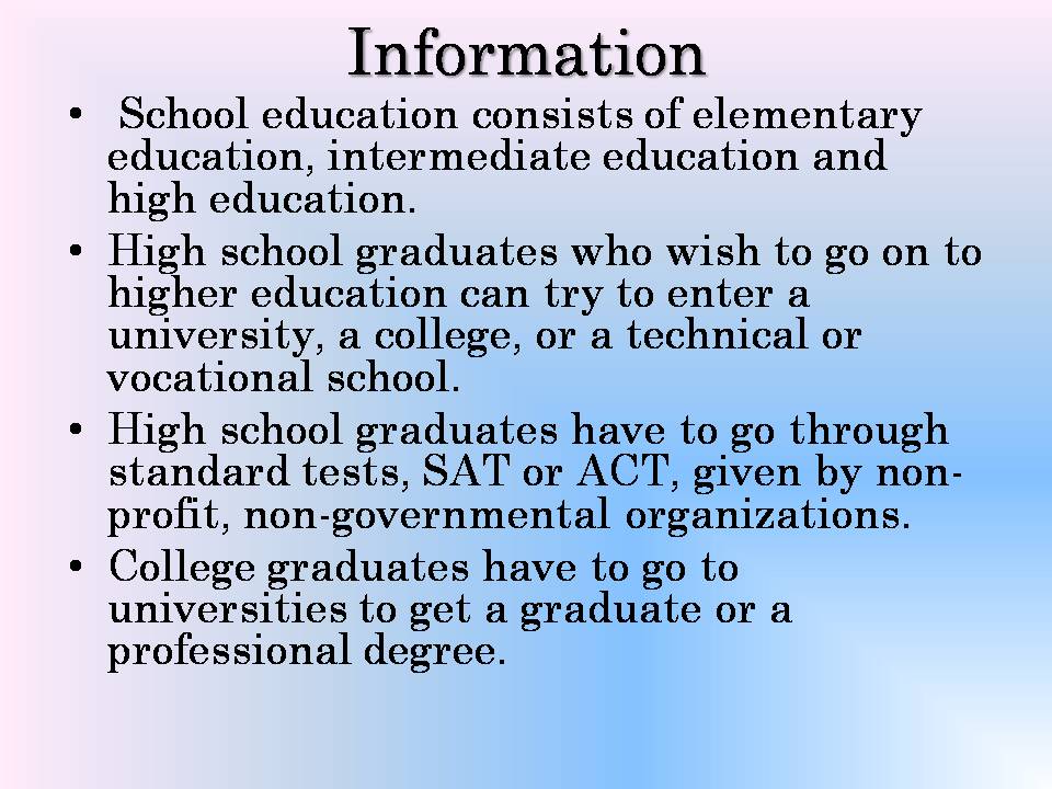 Презентація на тему «Education in the USA» (варіант 2) - Слайд #4 Презентація на тему «Education in the USA» (варіант 2) - Слайд #4