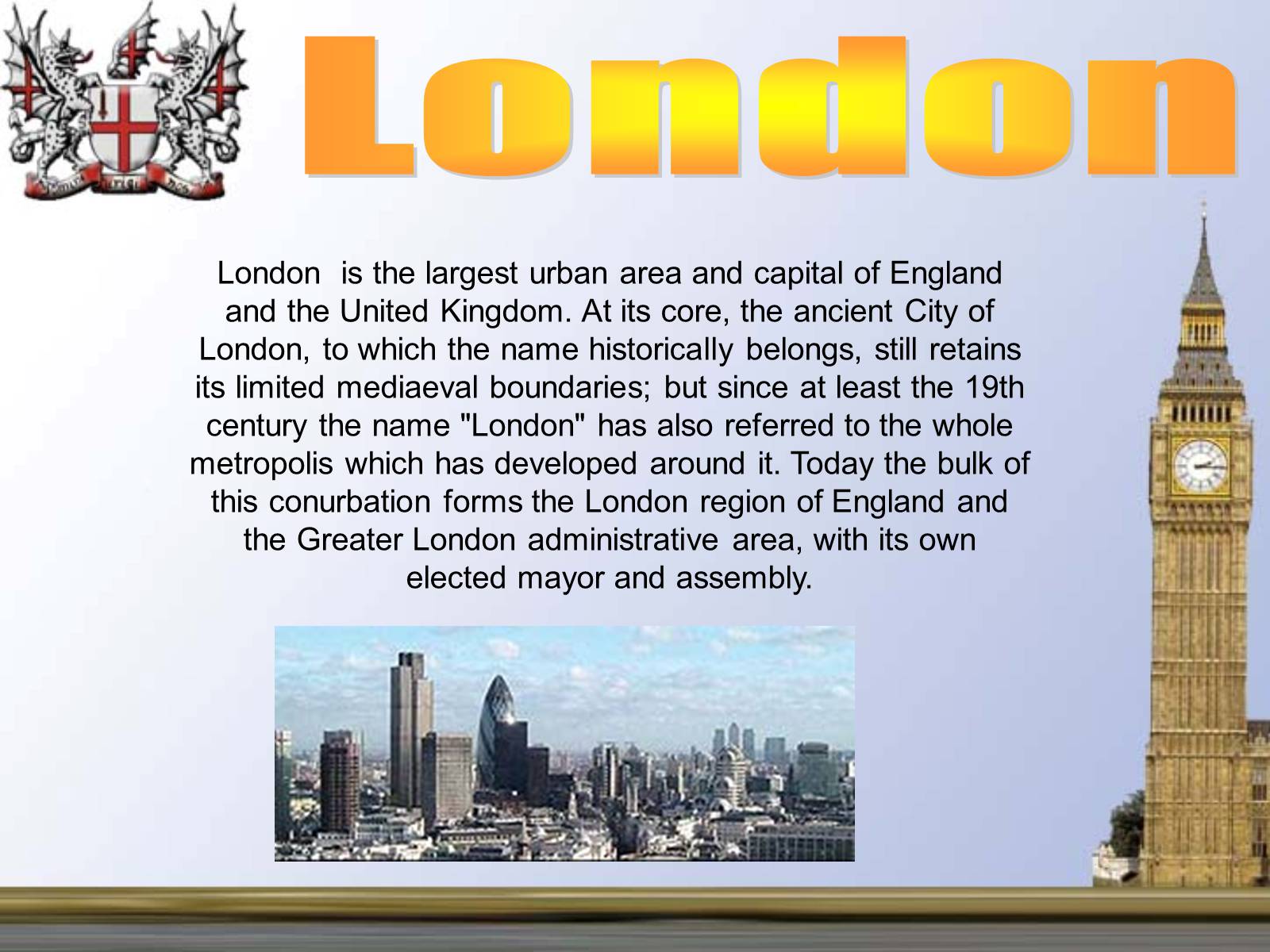Презентація на тему «London» (варіант 1) - Слайд #2 Презентація на тему «London» (варіант 1) - Слайд #2