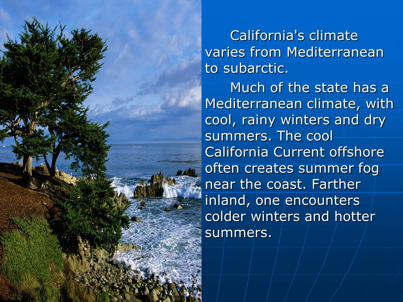 Презентація на тему «California» (варіант 3) - Слайд #15 Презентація на тему «California» (варіант 3) - Слайд #15