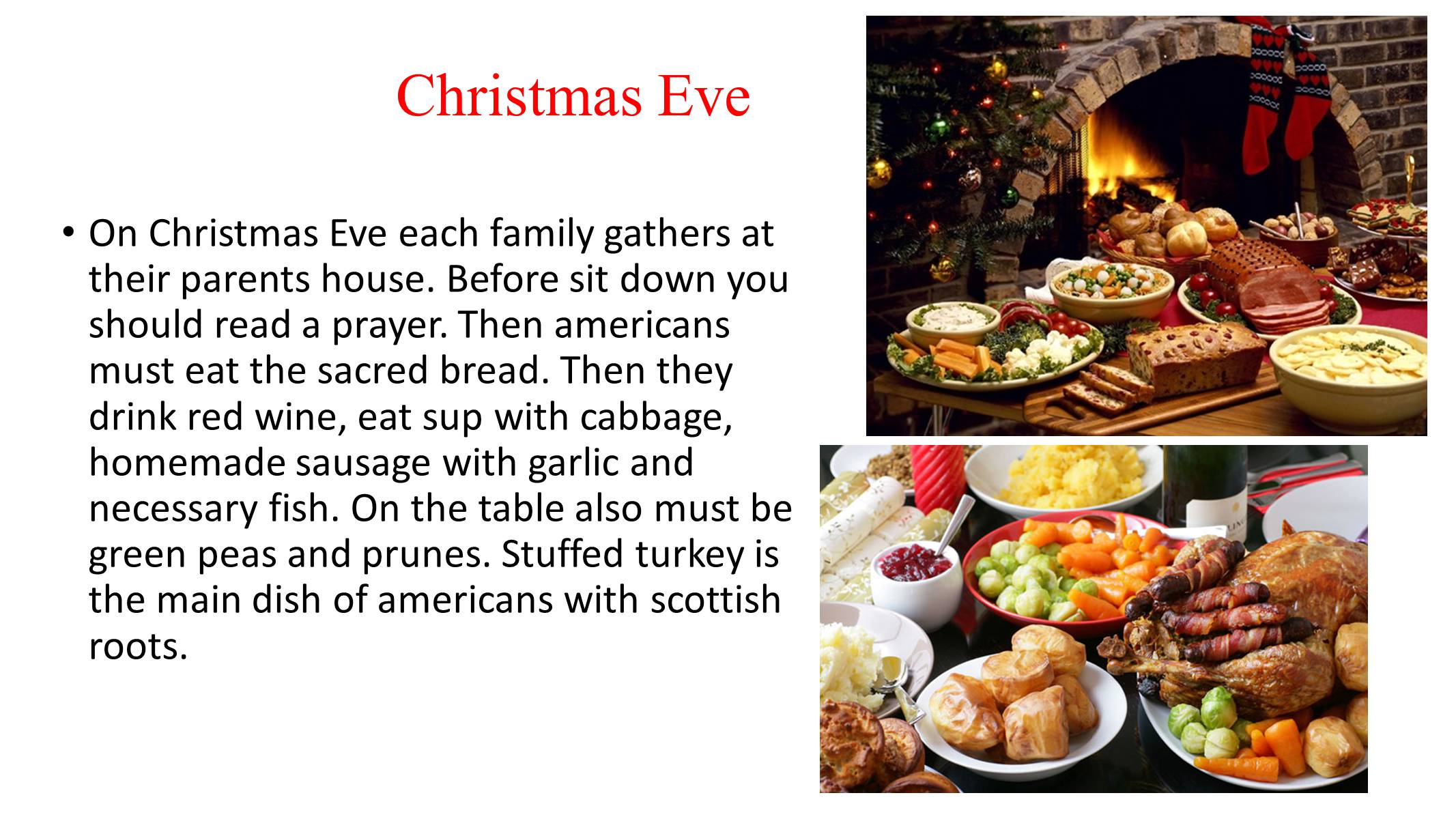 Презентація на тему «Christmas in Ukraine, England and USA» - Слайд #6 Презентація на тему «Christmas in Ukraine, England and USA» - Слайд #6