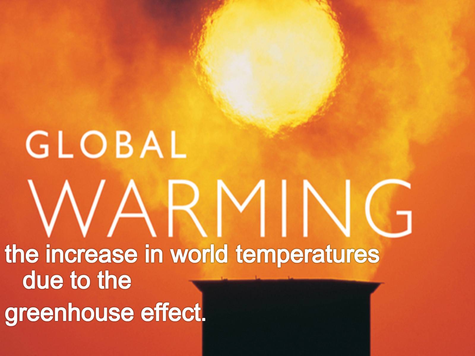 Презентація на тему «Global warming» (варіант 1) - Слайд #2