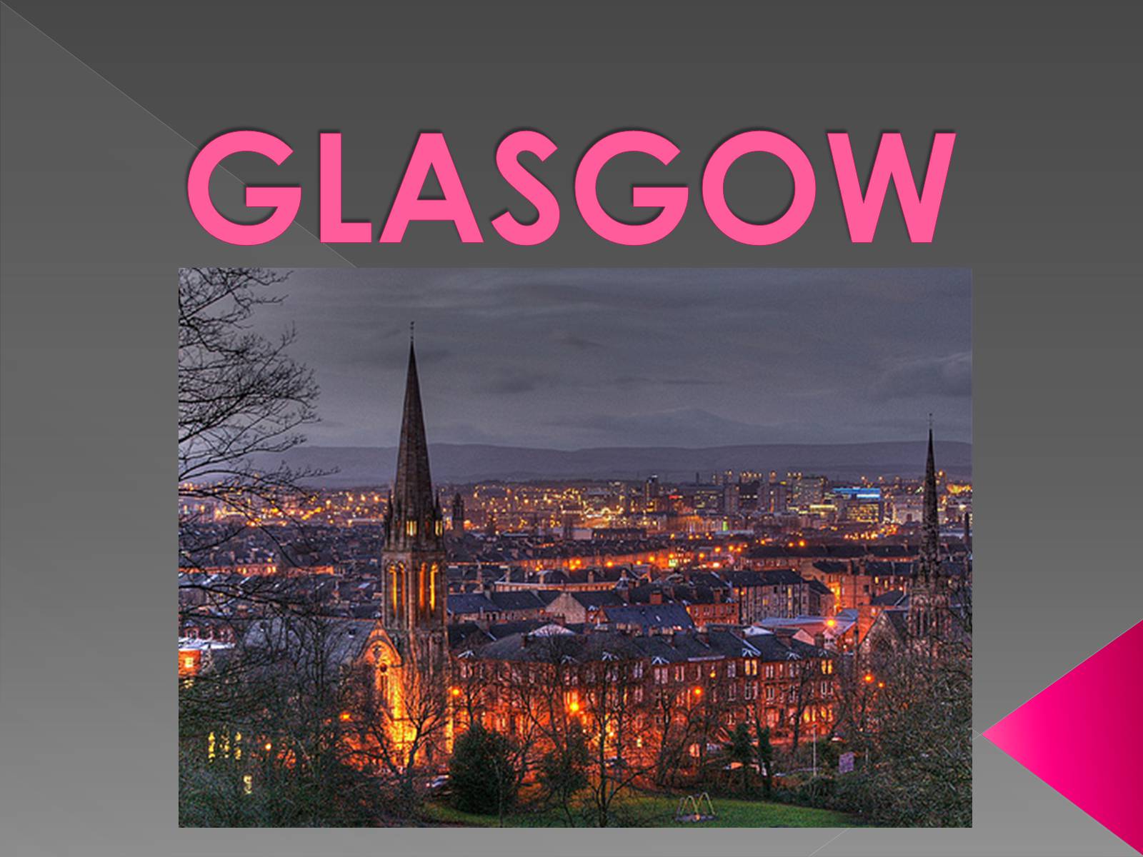 Презентація на тему «Glasgow» (варіант 2) - Слайд #1 Презентація на тему «Glasgow» (варіант 2) - Слайд #1