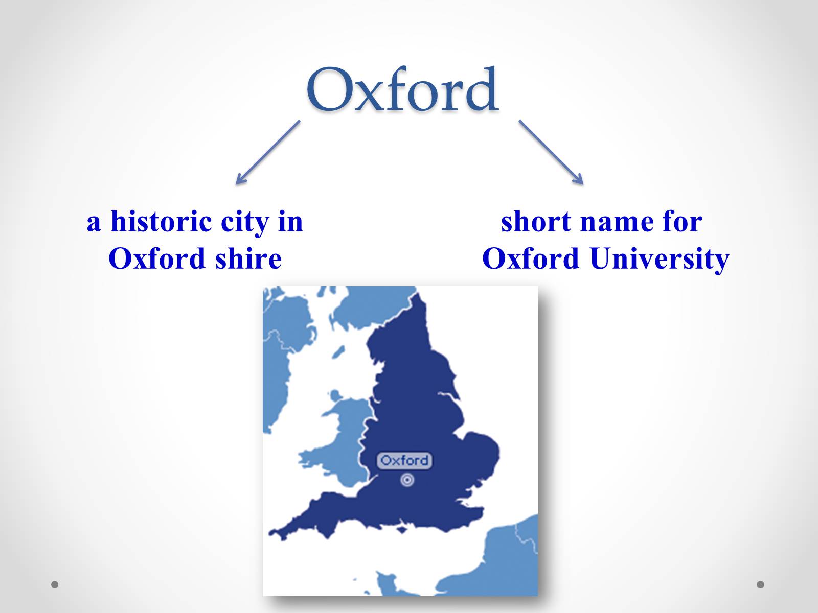 Презентація на тему «Oxford University» - Слайд #2 Презентація на тему «Oxford University» - Слайд #2