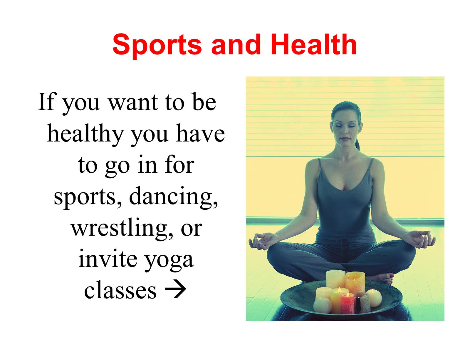 Презентація на тему «Healthy Mind in Healthy Body» - Слайд #4 Презентація на тему «Healthy Mind in Healthy Body» - Слайд #4