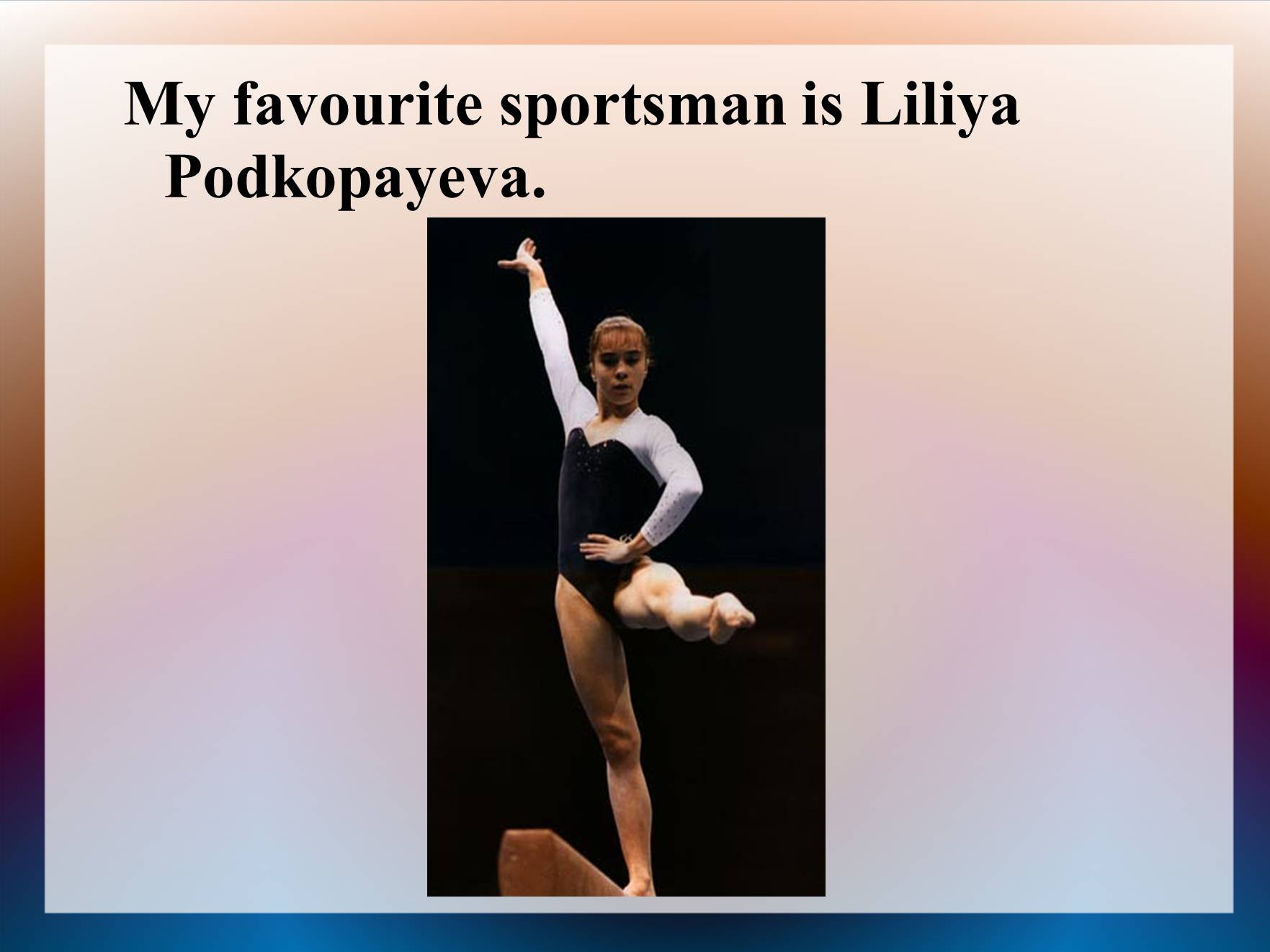 Презентація на тему «My Favourite Sportsman» - Слайд #3