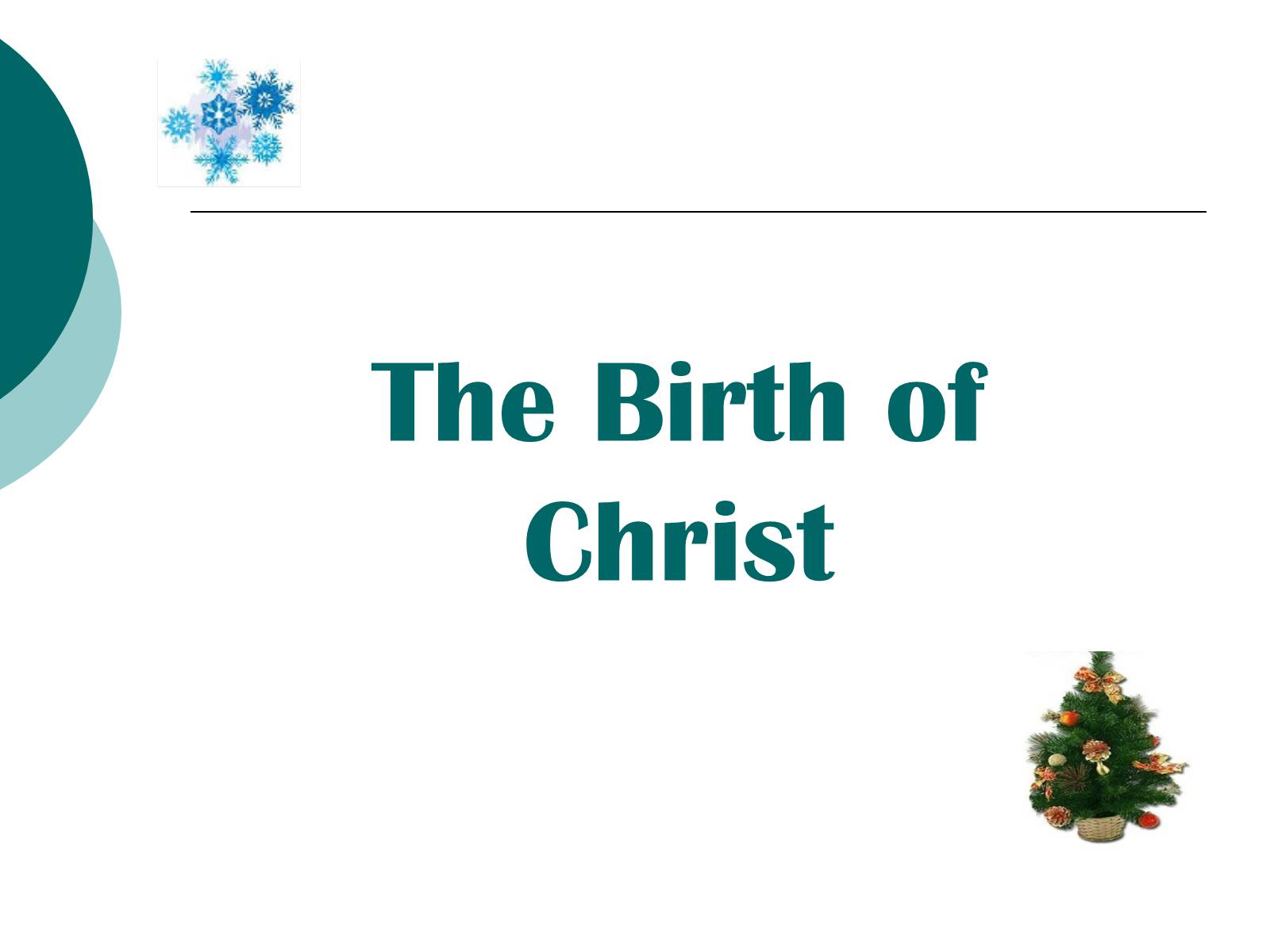 Презентація на тему «Christmas in Ukraine: customs and traditions» - Слайд #9 Презентація на тему «Christmas in Ukraine: customs and traditions» - Слайд #9