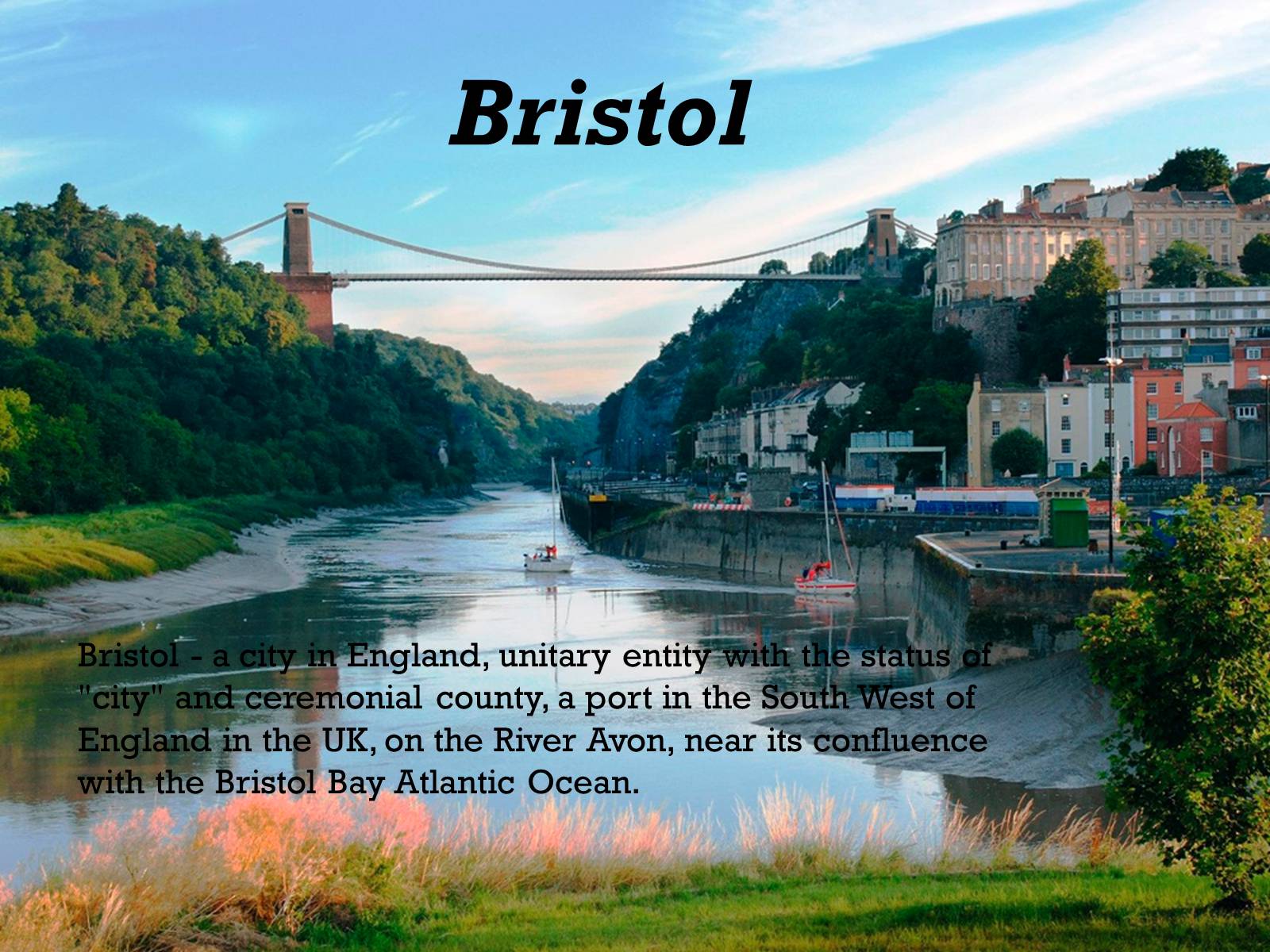 Презентація на тему «Presentation on Nottingham and Bristol» - Слайд #6 Презентація на тему «Presentation on Nottingham and Bristol» - Слайд #6