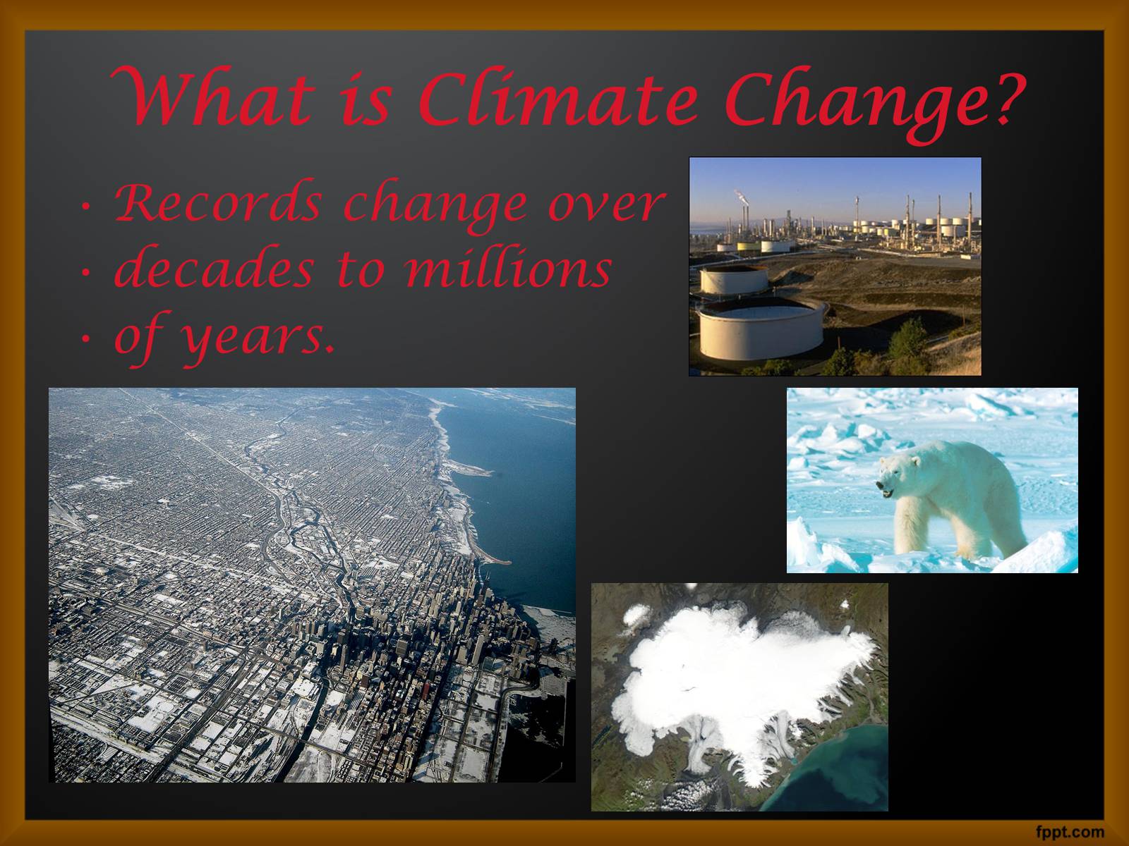 Презентація на тему «Global Climate Change» - Слайд #5 Презентація на тему «Global Climate Change» - Слайд #5