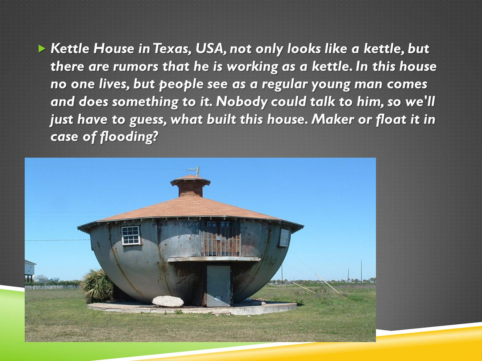 Презентація на тему «Unusual buildings in the world» - Слайд #6 Презентація на тему «Unusual buildings in the world» - Слайд #6