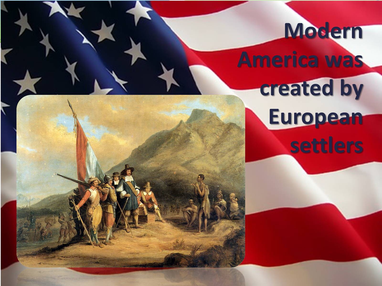 Презентація на тему «The history of the USА» - Слайд #3
