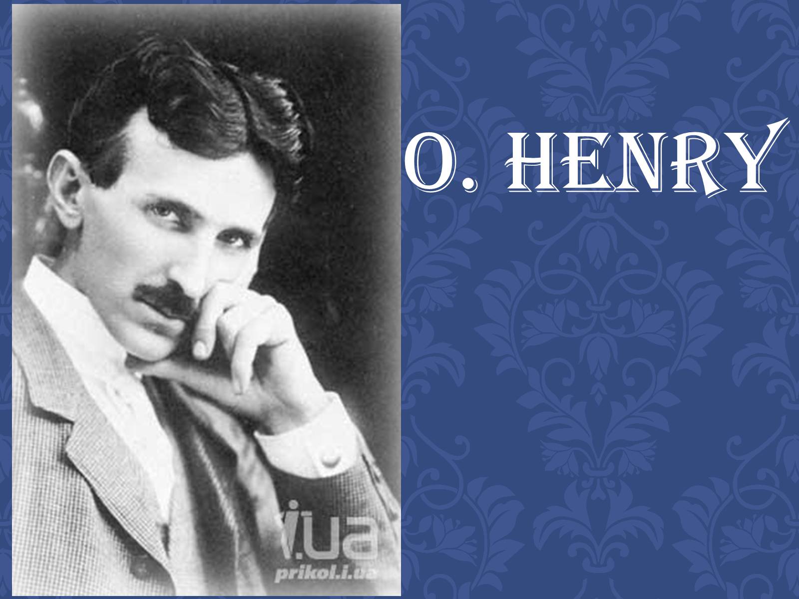 Презентація на тему «O. Henry» (варіант 1) - Слайд #1 Презентація на тему «O. Henry» (варіант 1) - Слайд #1