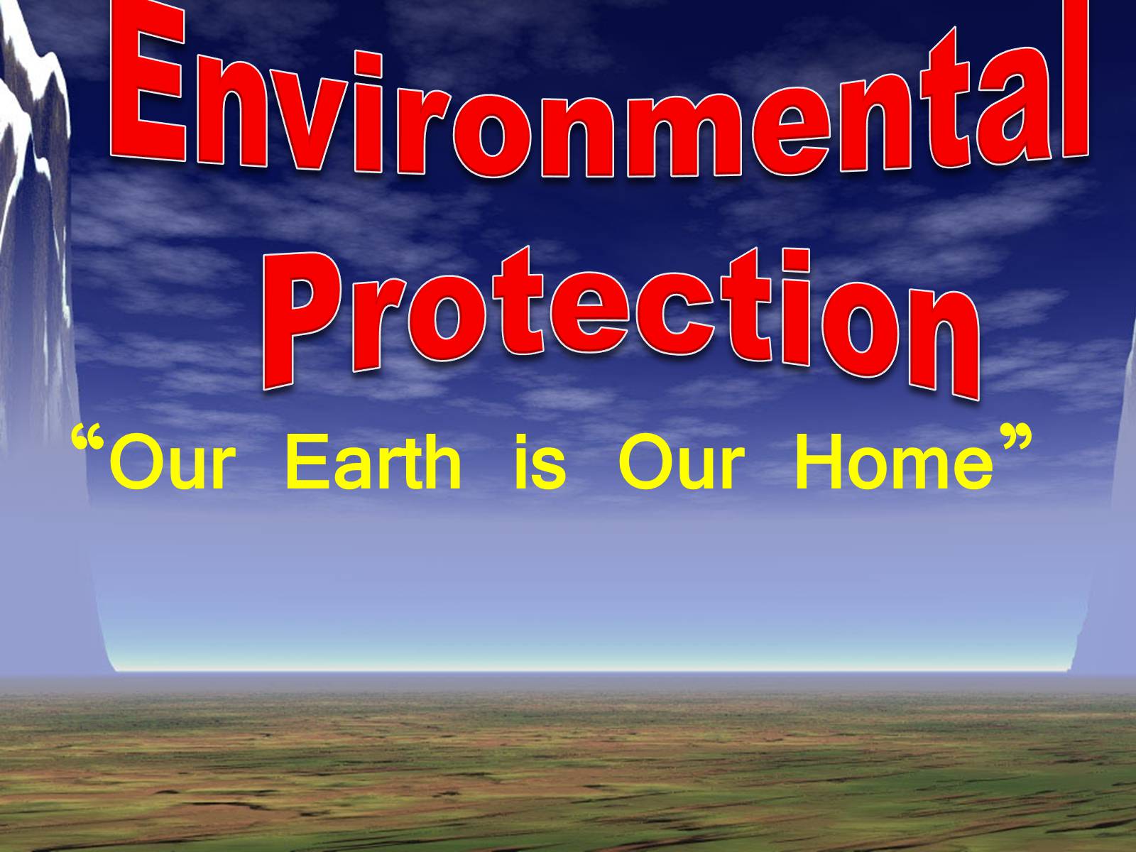 Презентація на тему «Environmental Protection» (варіант 1) - Слайд #1 Презентація на тему «Environmental Protection» (варіант 1) - Слайд #1