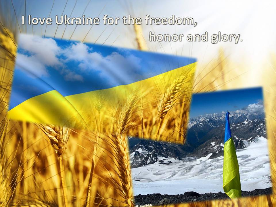 Презентація на тему «Why I love Ukraine?» - Слайд #19 Презентація на тему «Why I love Ukraine?» - Слайд #19