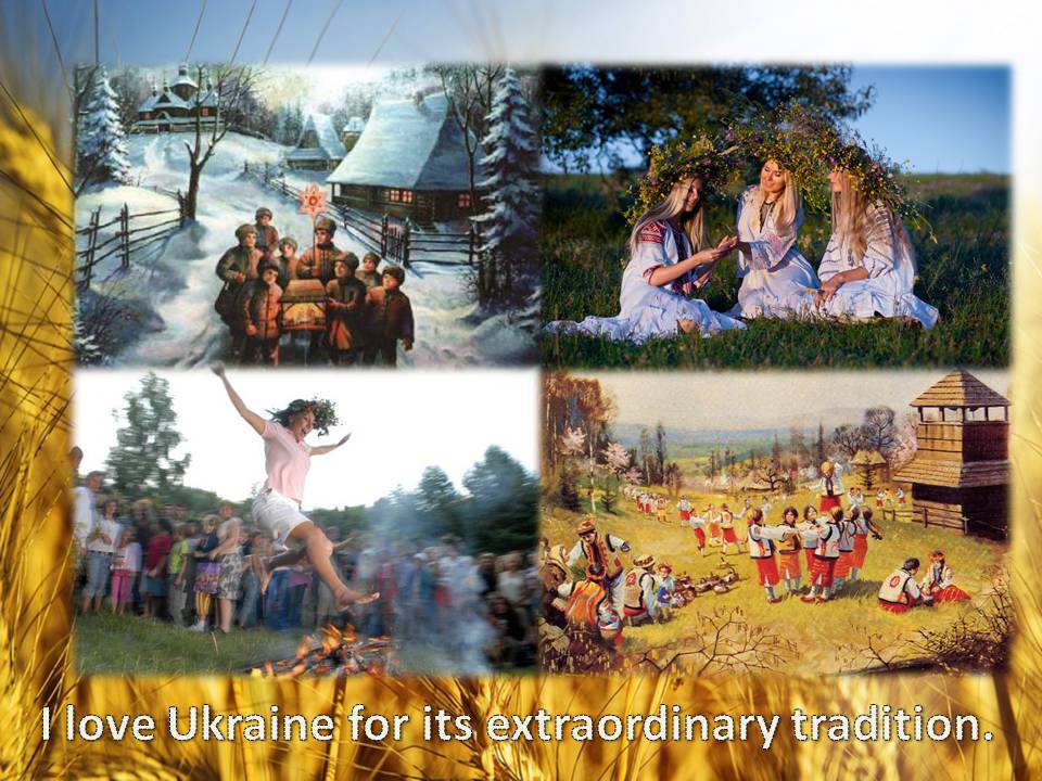 Презентація на тему «Why I love Ukraine?» - Слайд #7 Презентація на тему «Why I love Ukraine?» - Слайд #7
