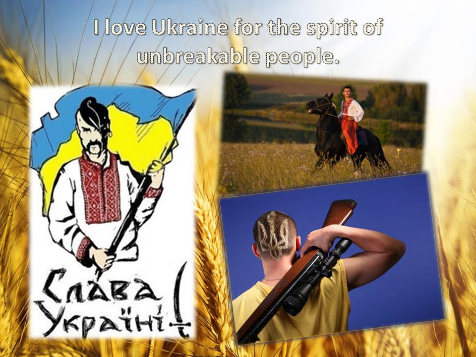 Презентація на тему «Why I love Ukraine?» - Слайд #8 Презентація на тему «Why I love Ukraine?» - Слайд #8