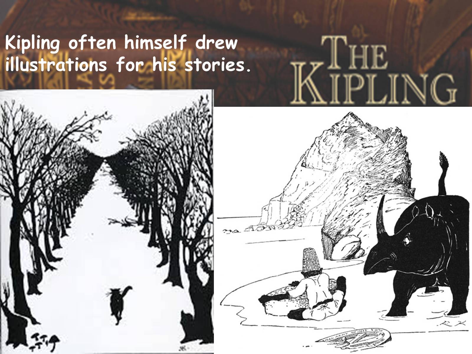 Презентація на тему «Joseph Rudyard Kipling» - Слайд #18 Презентація на тему «Joseph Rudyard Kipling» - Слайд #18