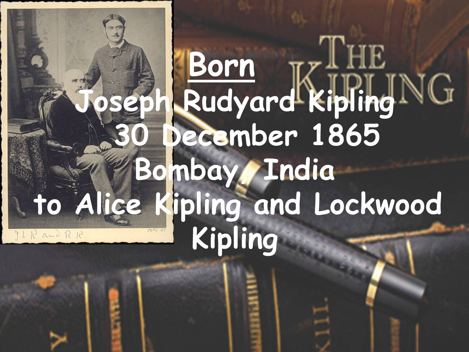 Презентація на тему «Joseph Rudyard Kipling» - Слайд #3 Презентація на тему «Joseph Rudyard Kipling» - Слайд #3