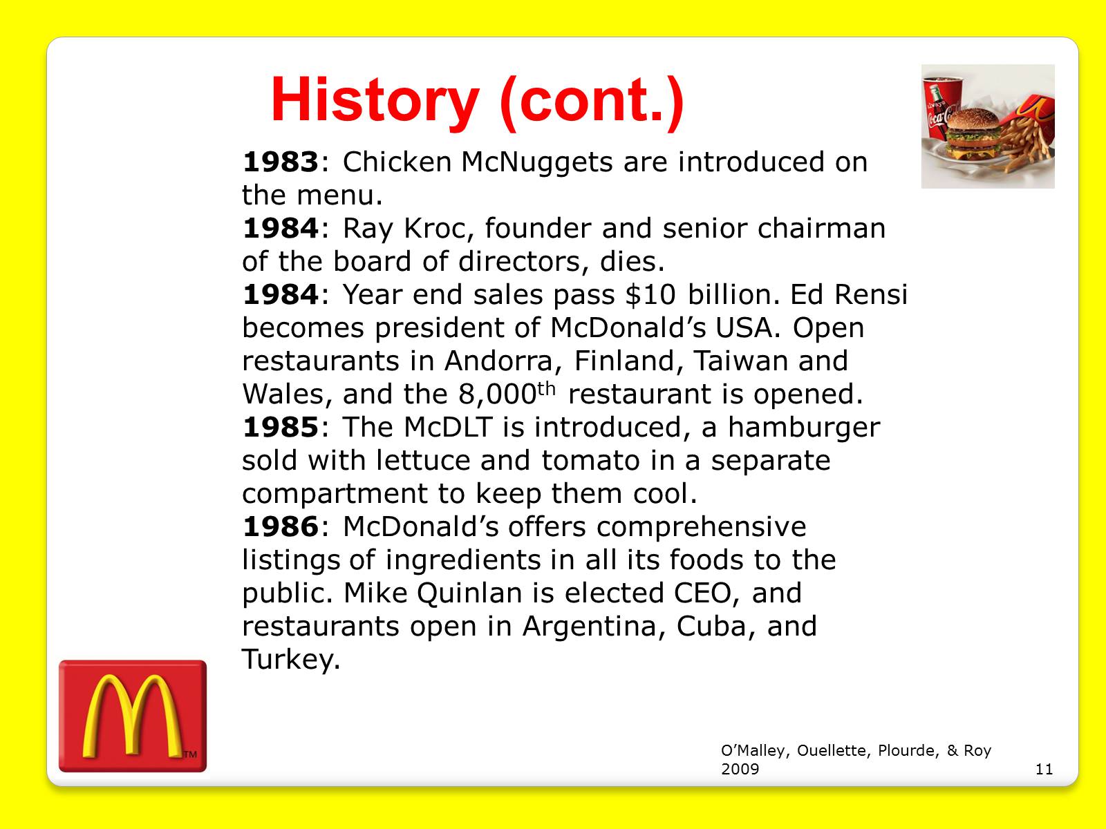 Презентація на тему «McDonald’s Corporation» - Слайд #11 Презентація на тему «McDonald’s Corporation» - Слайд #11