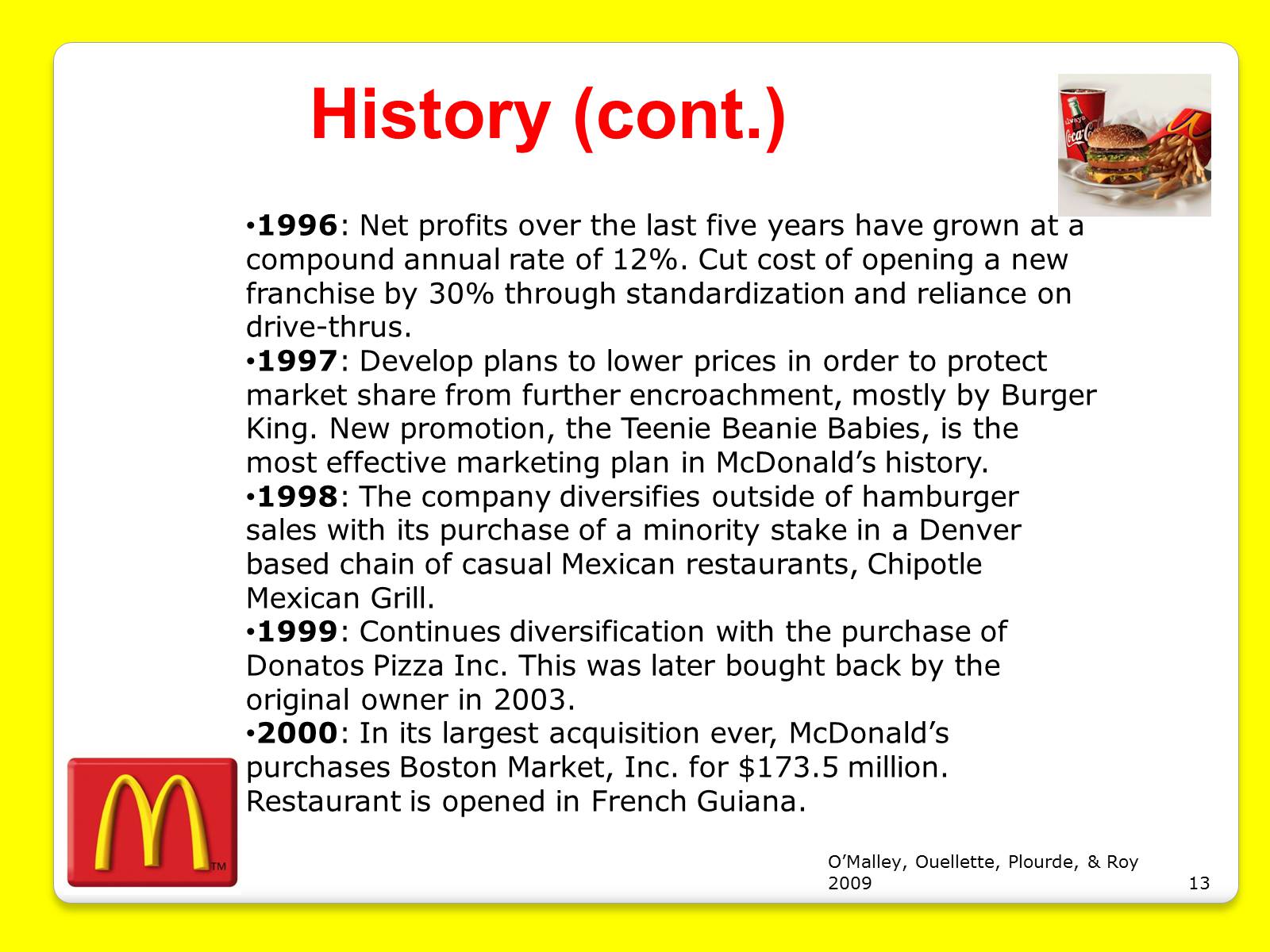 Презентація на тему «McDonald’s Corporation» - Слайд #13 Презентація на тему «McDonald’s Corporation» - Слайд #13