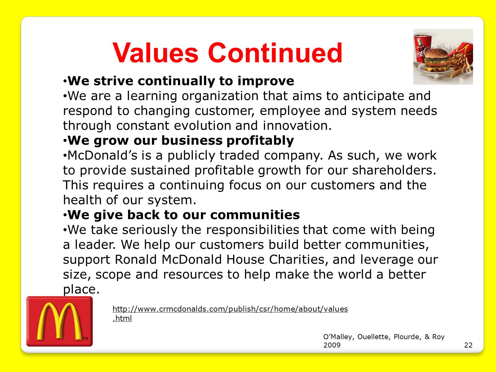 Презентація на тему «McDonald’s Corporation» - Слайд #22 Презентація на тему «McDonald’s Corporation» - Слайд #22